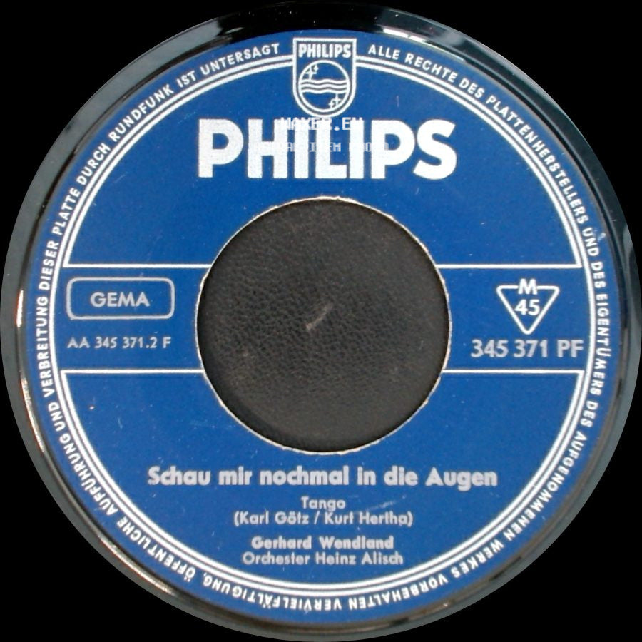 Gerhard Wendland Orchester Heinz Alisch / Gerhard Wendland - Schau Mir Nochmal In Die Augen / Schläfst Du Schon! side A