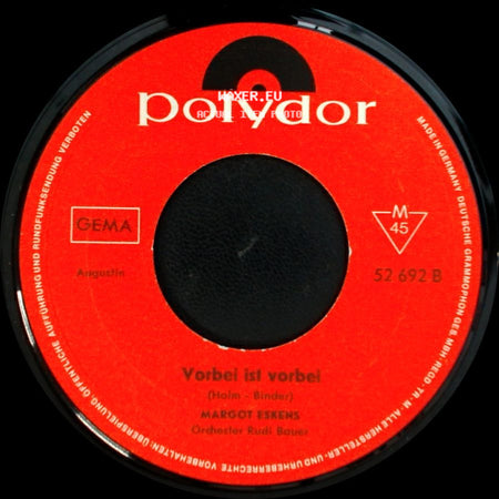 Margot Eskens - Vorbei Ist Vorbei / Du Läßt Dich Nicht Seh'n side A