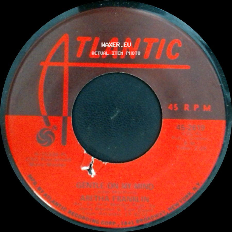 Aretha Franklin - Gentle On My Mind / I Can't See Myself Leaving You side A