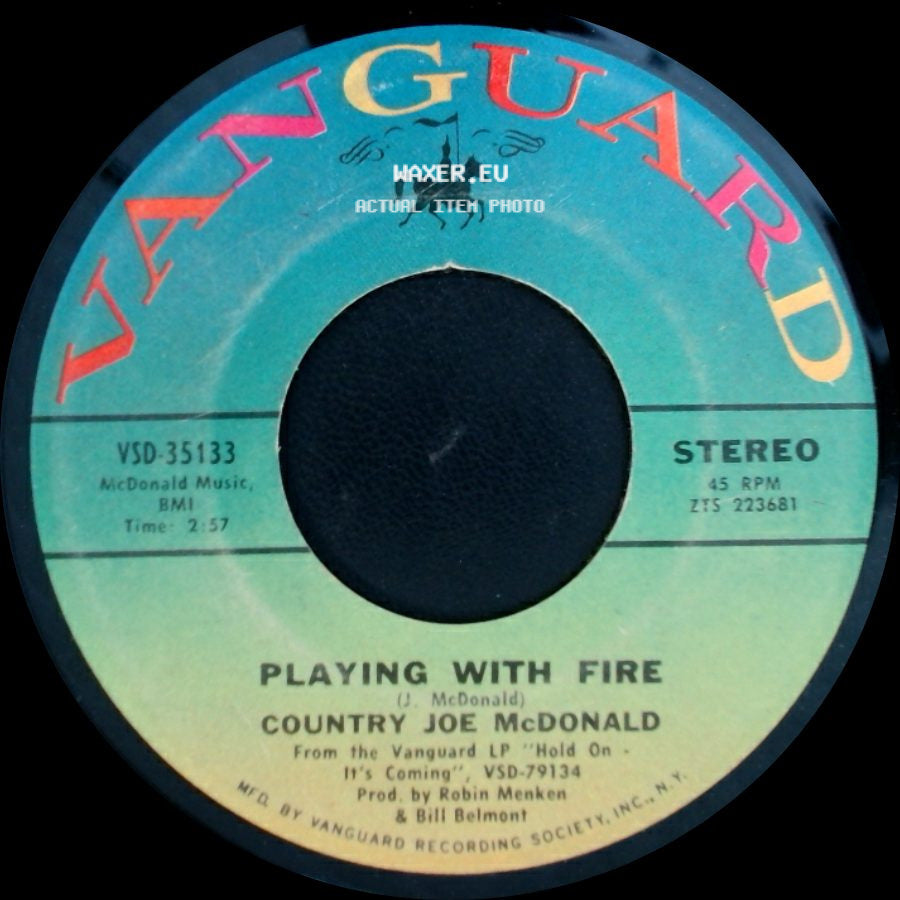 Country Joe Mcdonald - Playing With Fire / Hold On, It's Coming side A