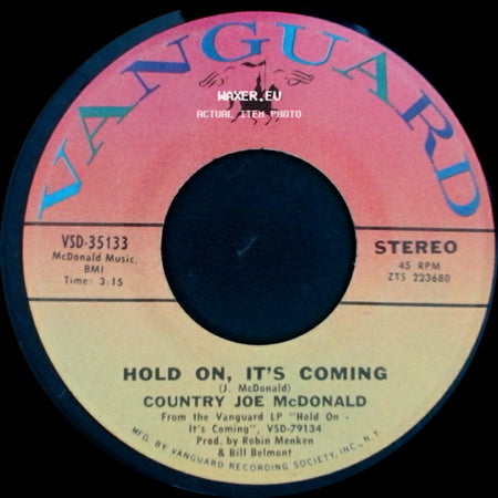 Country Joe Mcdonald - Playing With Fire / Hold On, It's Coming side B