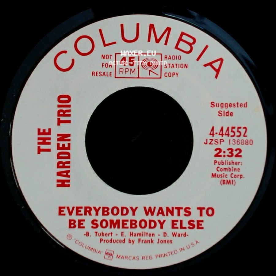 The Harden Trio - Diddle Diddle Dumplin' / Everybody Wants To Be Somebody Else side B