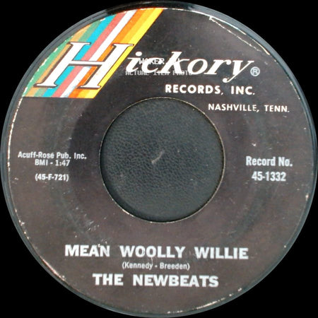 The Newbeats - Mean Woolly Willie / Run, Baby Run (Back Into My Arms) side A