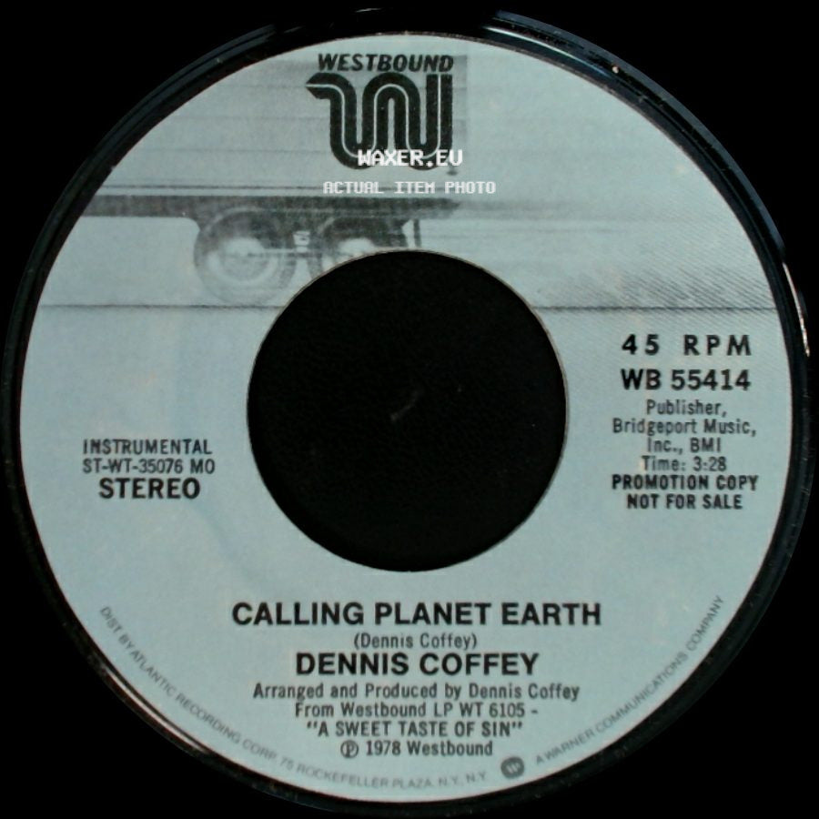 Dennis Coffey - Calling Planet Earth / Calling Planet Earth side A