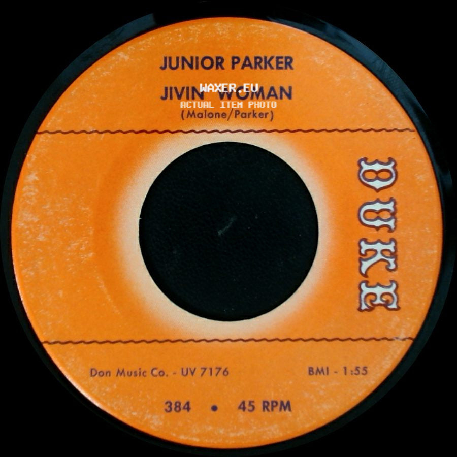 Junior Parker - I'm In Love / Jivin' Woman side B