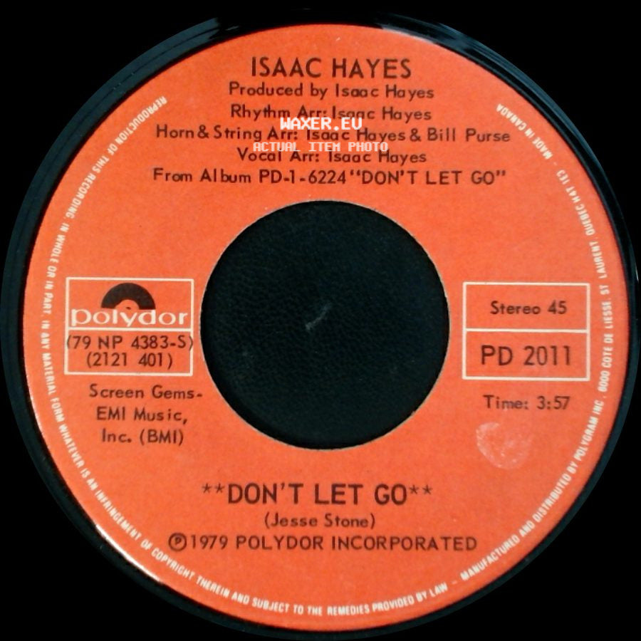 Isaac Hayes - You Can't Hold Your Woman / Don't Let Go side B