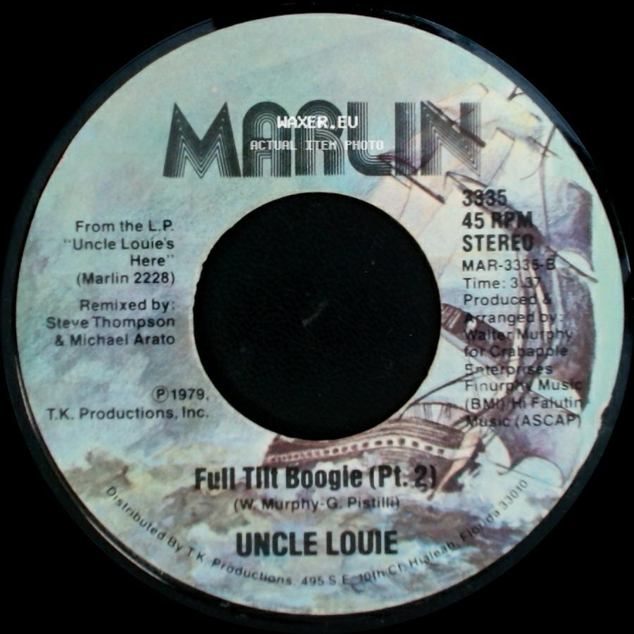 Uncle Louie - Full Tilt Boogie (Pt. 2) / Full Tilt Boogie (Pt. 1) side A