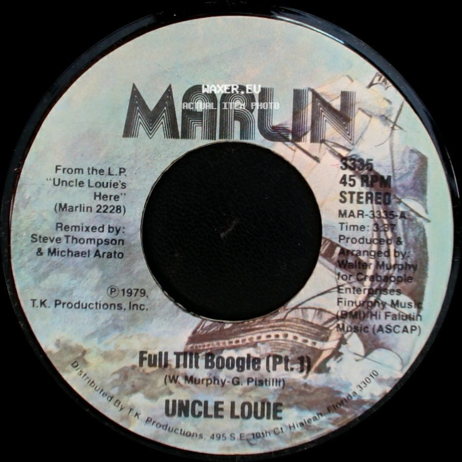 Uncle Louie - Full Tilt Boogie (Pt. 2) / Full Tilt Boogie (Pt. 1) side B