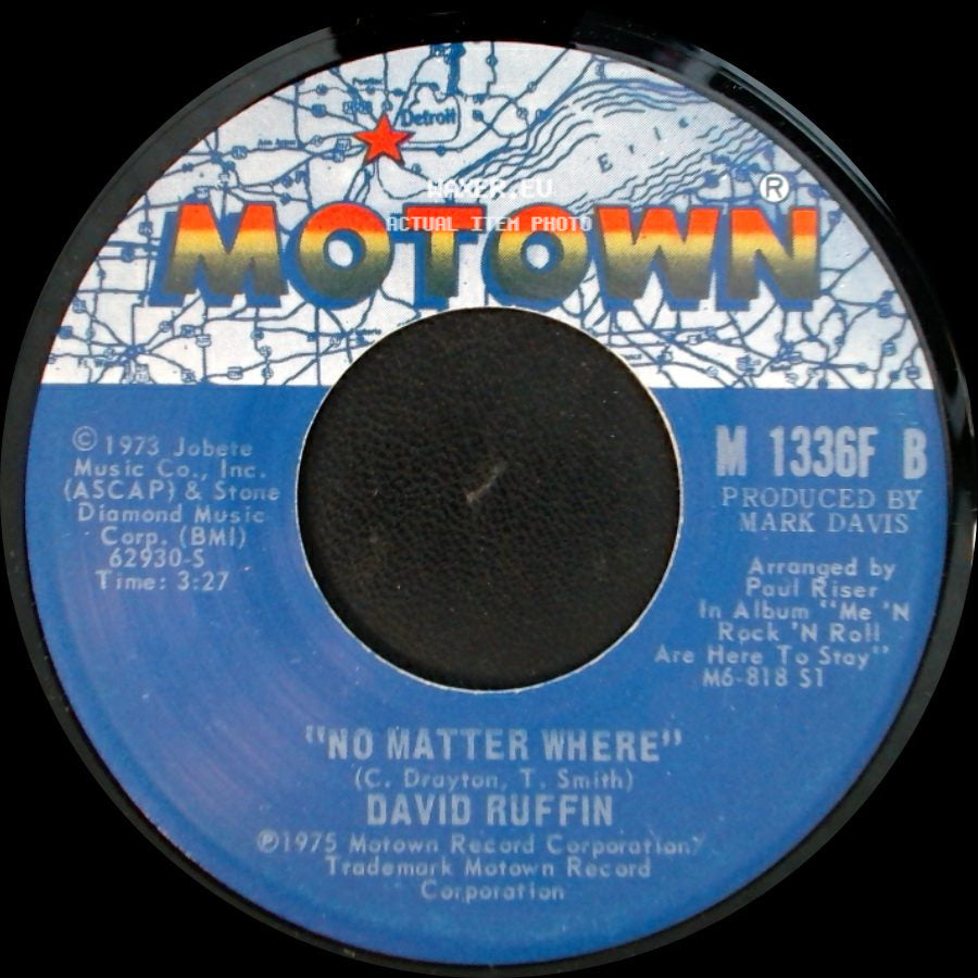 David Ruffin - No Matter Where / Superstar (Remember How You Got Where You Are) side A