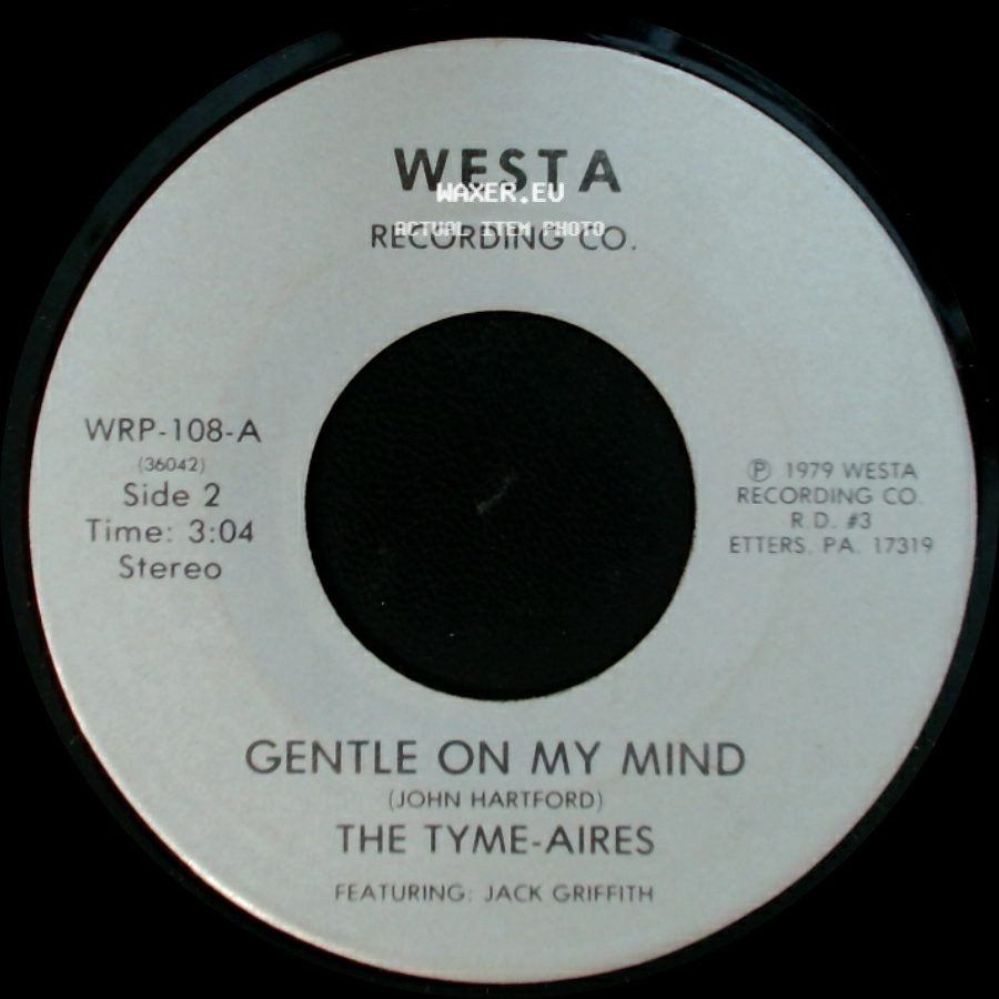 The Tyme-Aires - Three Mile Island / Gentle On My Mind side B