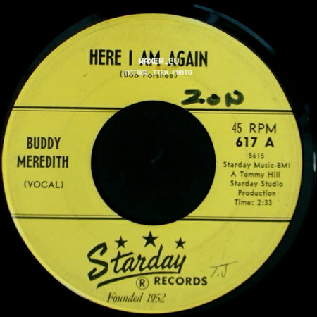 Buddy Meredith - Here I Am Again / A Heart Is No Plaything side A