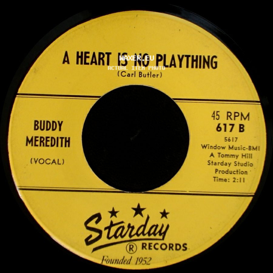 Buddy Meredith - Here I Am Again / A Heart Is No Plaything side B