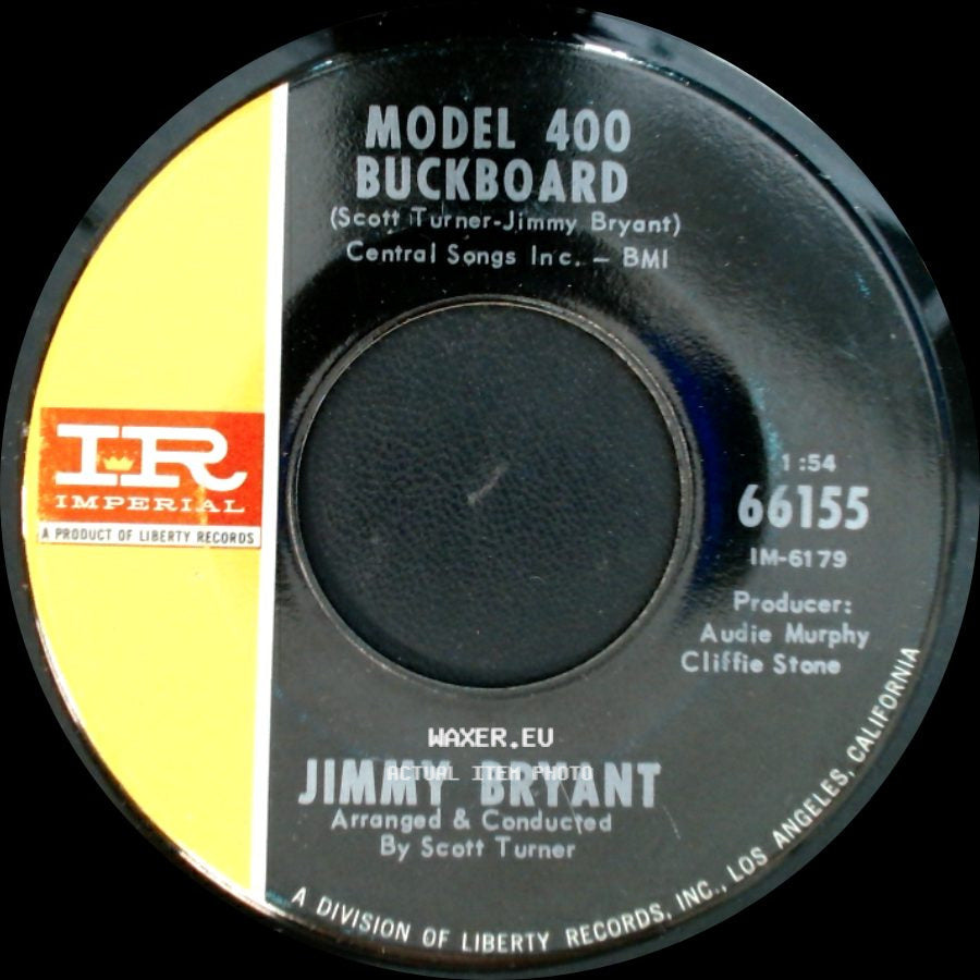 Jimmy Bryant - Model 400 Buckboard / Blow Your Hat In The Creek side A