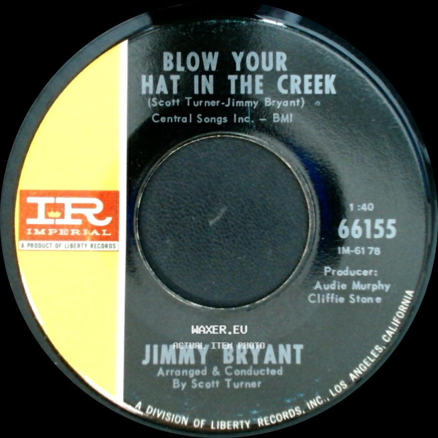 Jimmy Bryant - Model 400 Buckboard / Blow Your Hat In The Creek side B