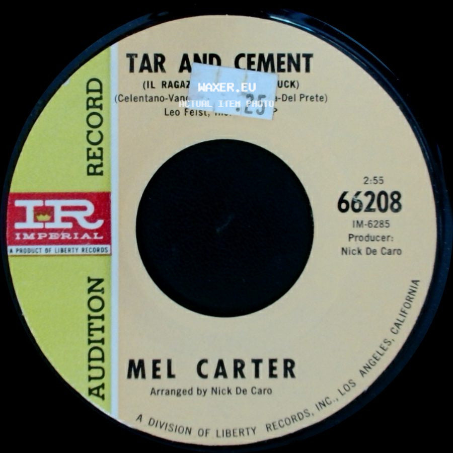 Mel Carter - Tar And Cement / Take Good Care Of Her side A
