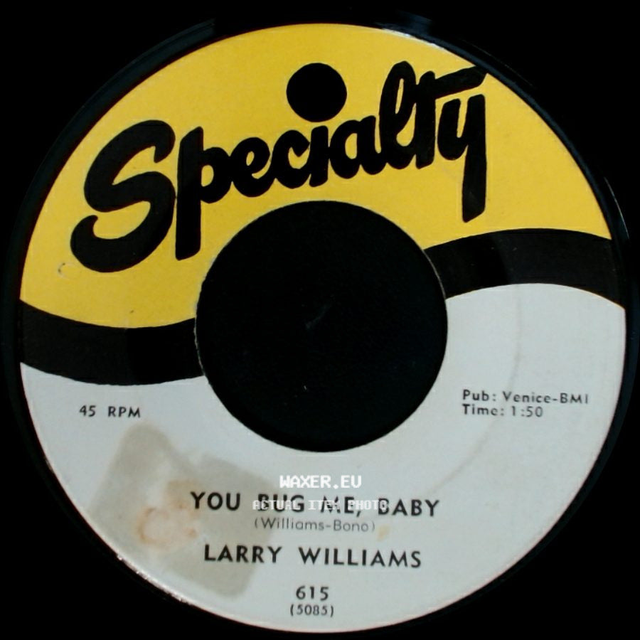Larry Williams - You Bug Me, Baby / Bony Moronie side A
