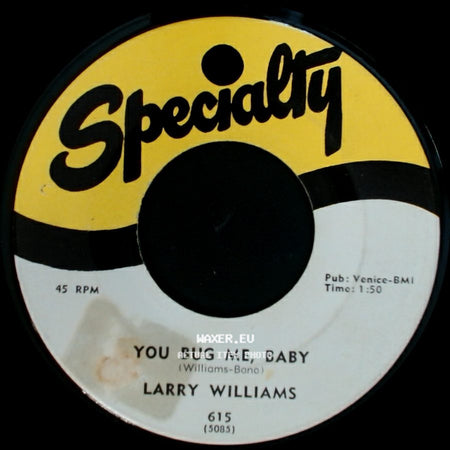 Larry Williams - You Bug Me, Baby / Bony Moronie side A