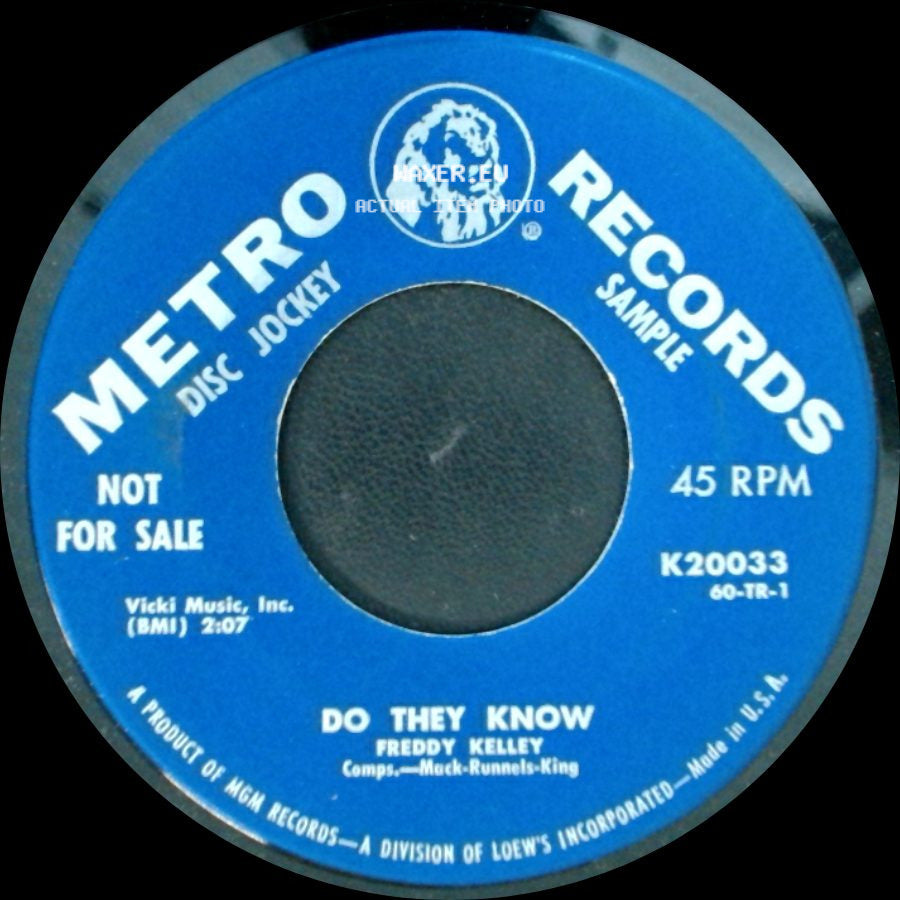 Freddy Kelley - Do They Know / Then I Met You side A