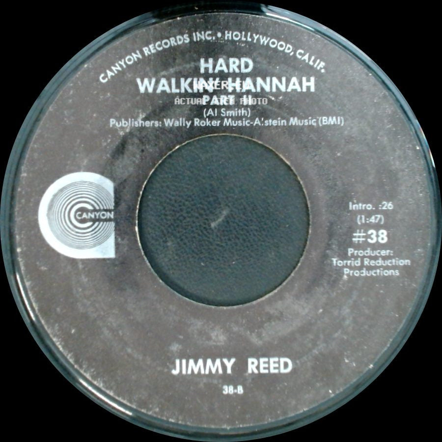 Jimmy Reed - Hard Walkin' Hannah Part Ii / Hard Walkin' Hannah side A