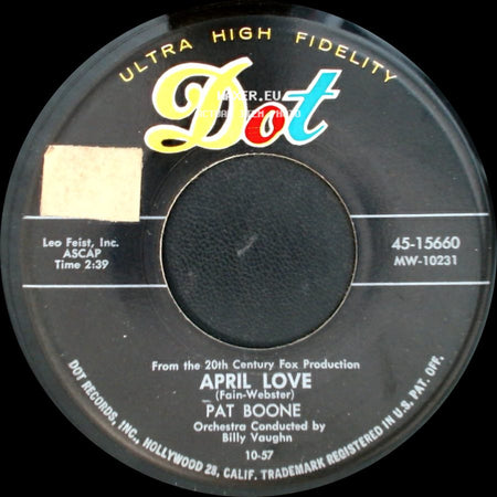 Pat Boone - April Love / When The Swallows Come Back To Capistrano side A