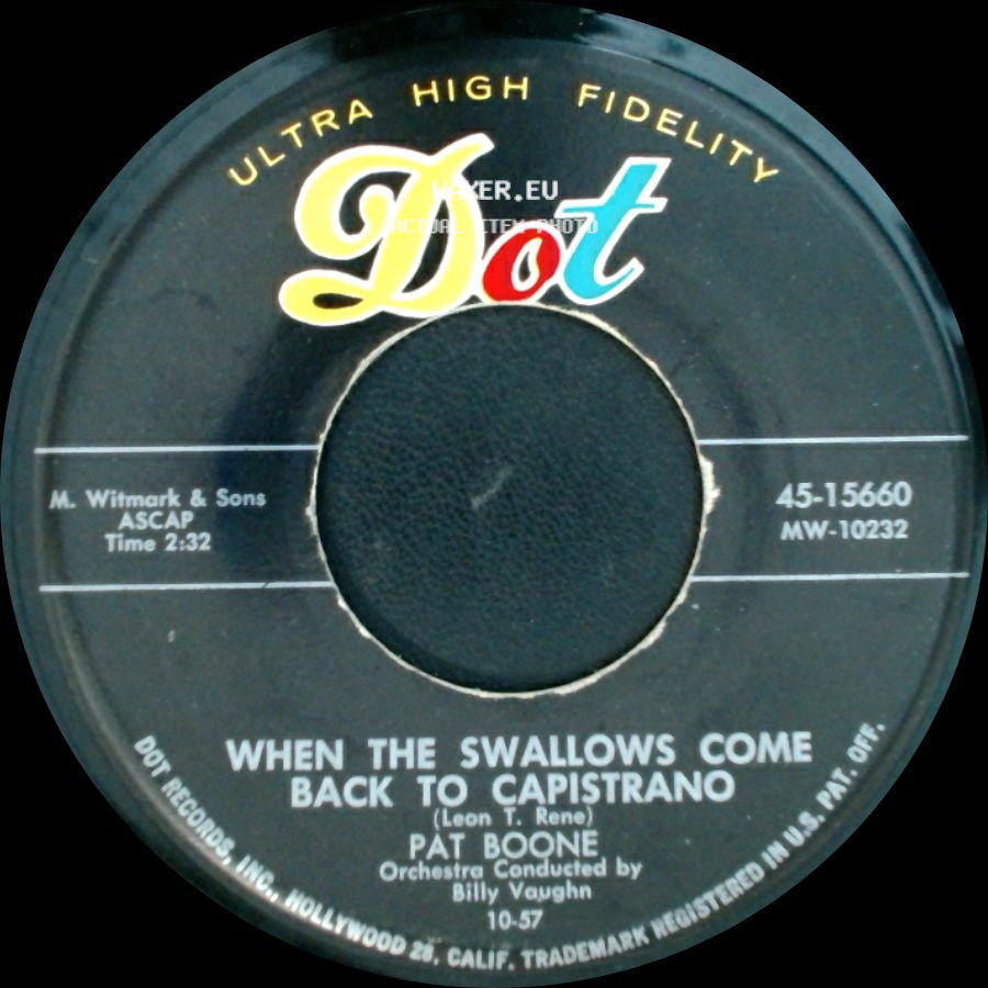 Pat Boone - April Love / When The Swallows Come Back To Capistrano side B