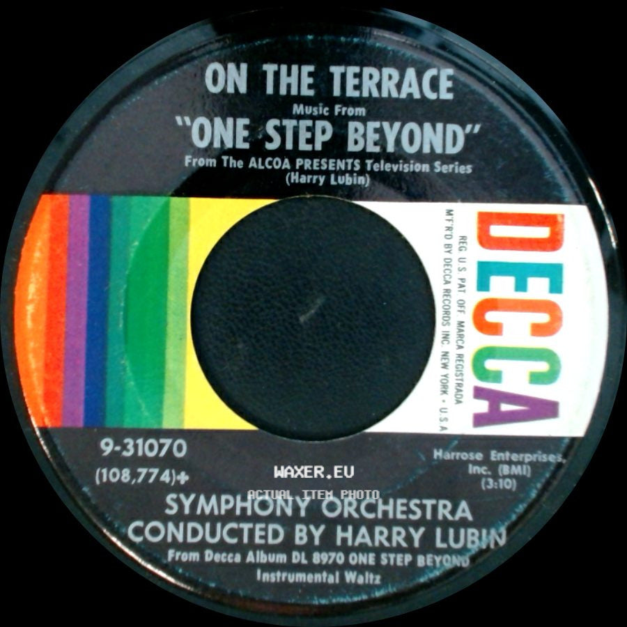 Symphony Orchestra Conducted By Harry Lubin / Symphony Orchestra - Theme From "One Step Beyond" / On The Terrace side B