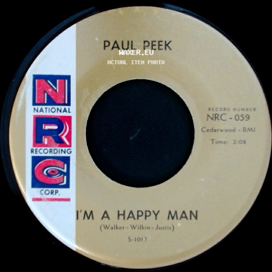 Paul Peek - I'm A Happy Man / Where There's A Will (There's A Way) side A