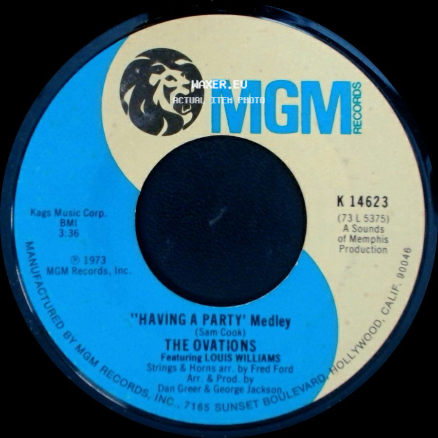 The Ovations / The Ovations Featuring Louis Williams - 'having A Party' Medley / Just Too Good To Be True side A
