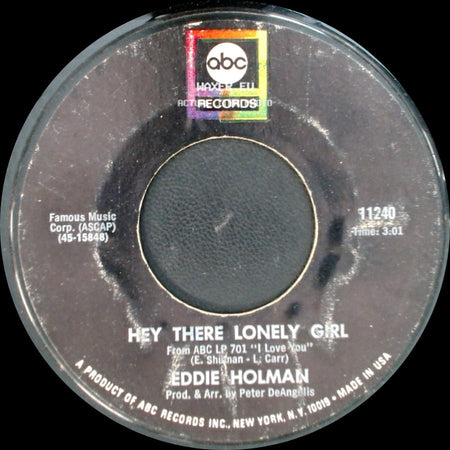 Eddie Holman - Hey There Lonely Girl / It's All In The Game side A