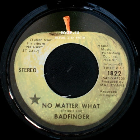 Badfinger - No Matter What / Carry On Till Tomorrow side A