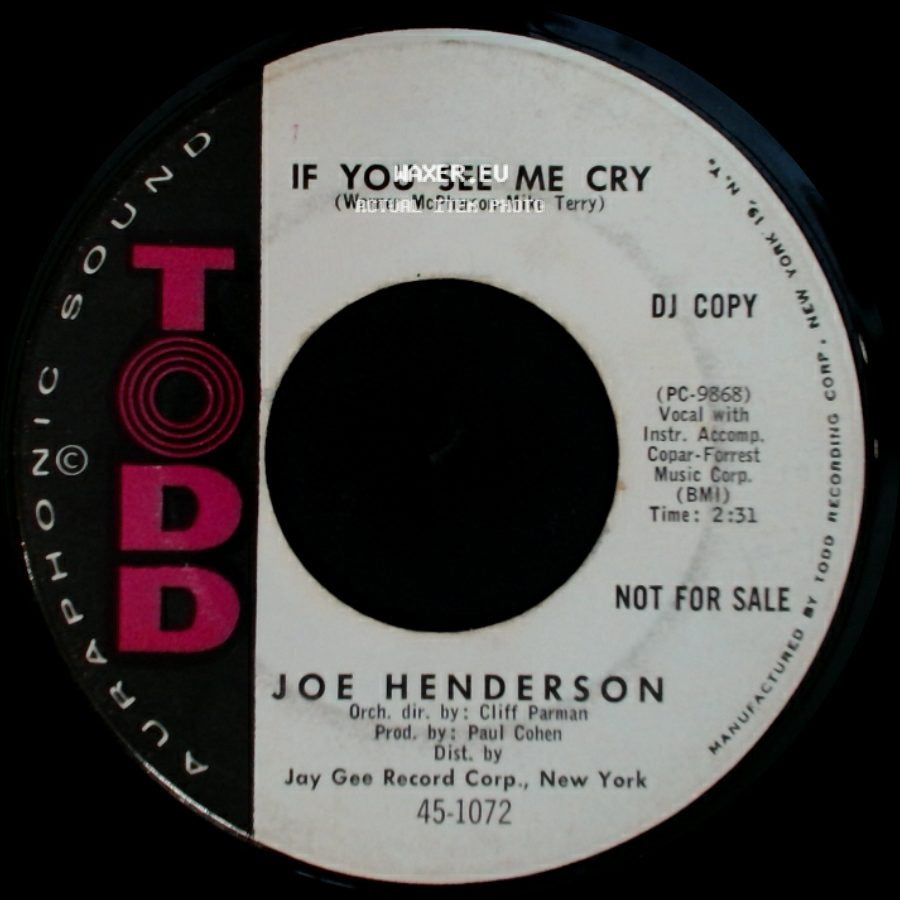 Joe Henderson - If You See Me Cry / Snap Your Fingers side A