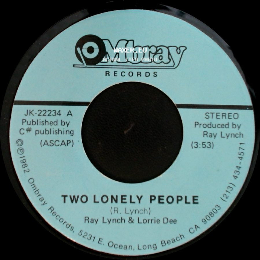 Ray Lynch & Lorrie Dee - Two Lonely People / The Hell Of It side A