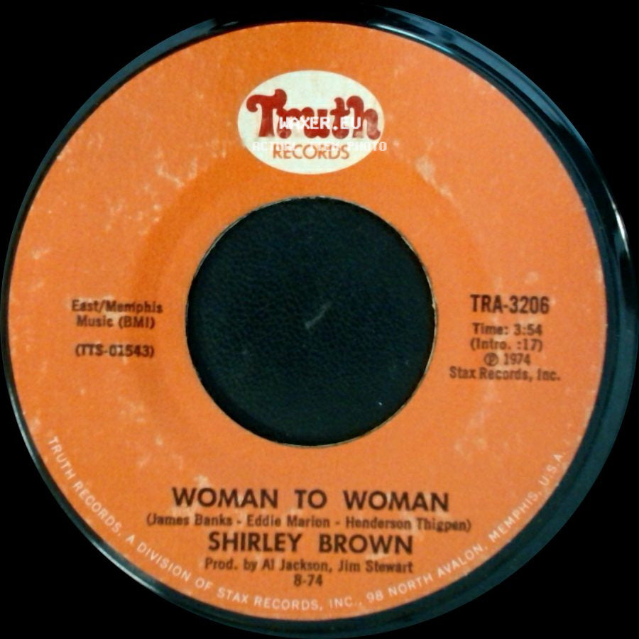 Shirley Brown - Yes Sir Brother / Woman To Woman side B