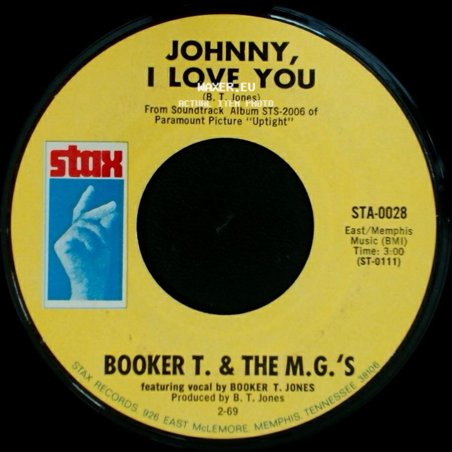Booker T. & The M.G.'s - Time Is Tight / Johnny, I Love You side B