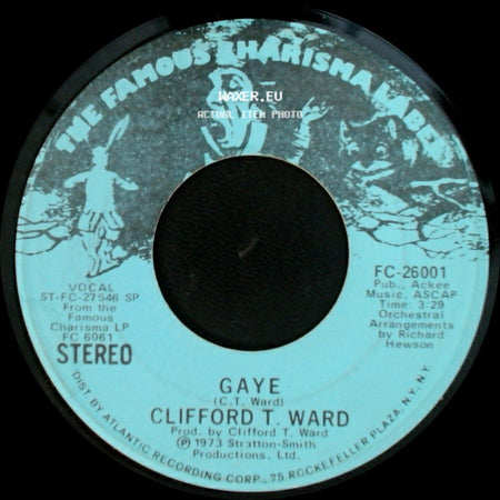 Clifford T. Ward - Gaye / Gaye side A