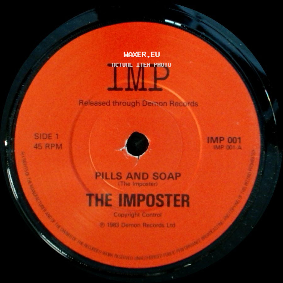 The Imposter - Pills And Soap / Pills And Soap (Extended Version) side A