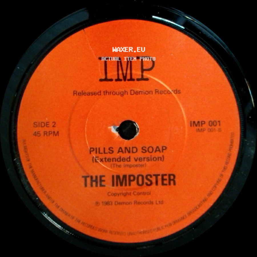 The Imposter - Pills And Soap / Pills And Soap (Extended Version) side B