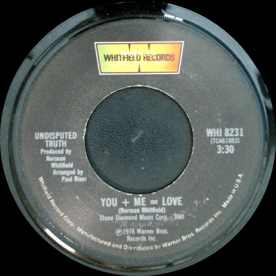 Undisputed Truth - You + Me = Love / You + Me = Love (Instrumental) side A