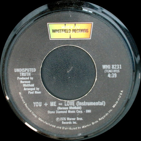 Undisputed Truth - You + Me = Love / You + Me = Love (Instrumental) side B