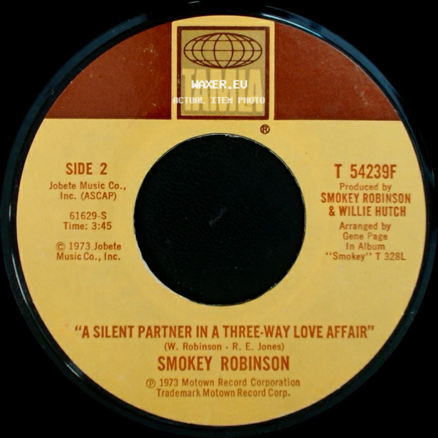 Smokey Robinson - Baby Come Close / A Silent Partner In A Three-Way Love Affair side B