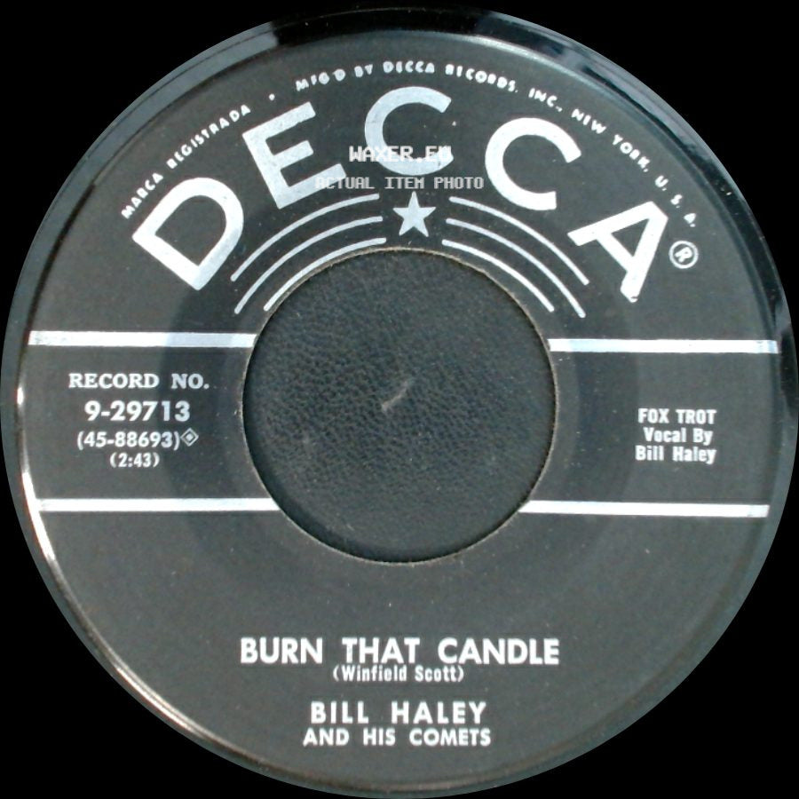Bill Haley And His Comets - Burn That Candle / Rock-A-Beatin' Boogie side A