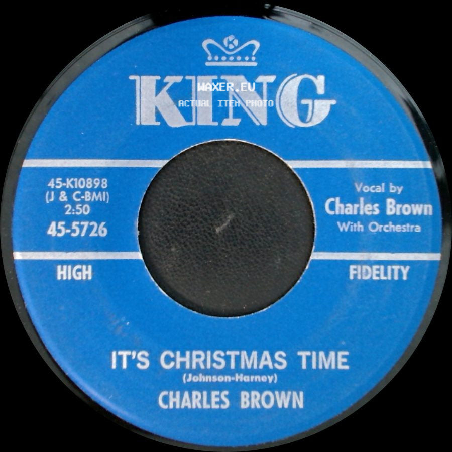Charles Brown - Christmas Finds Me Lonely Wanting You / It's Christmas Time side B