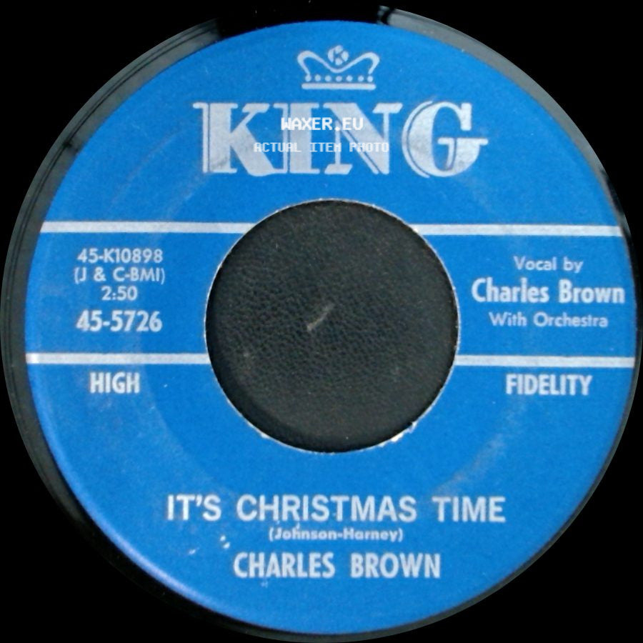 Charles Brown - Christmas Finds Me Lonely Wanting You / It's Christmas Time side B