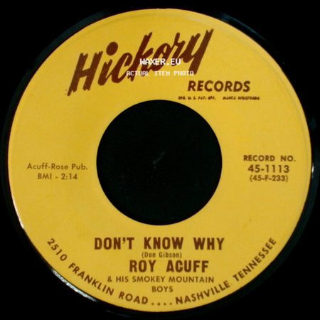 Roy Acuff & His Smokey Mountain Boys / Roy Acuff - Thanks For Not Telling Me / Don't Know Why side B