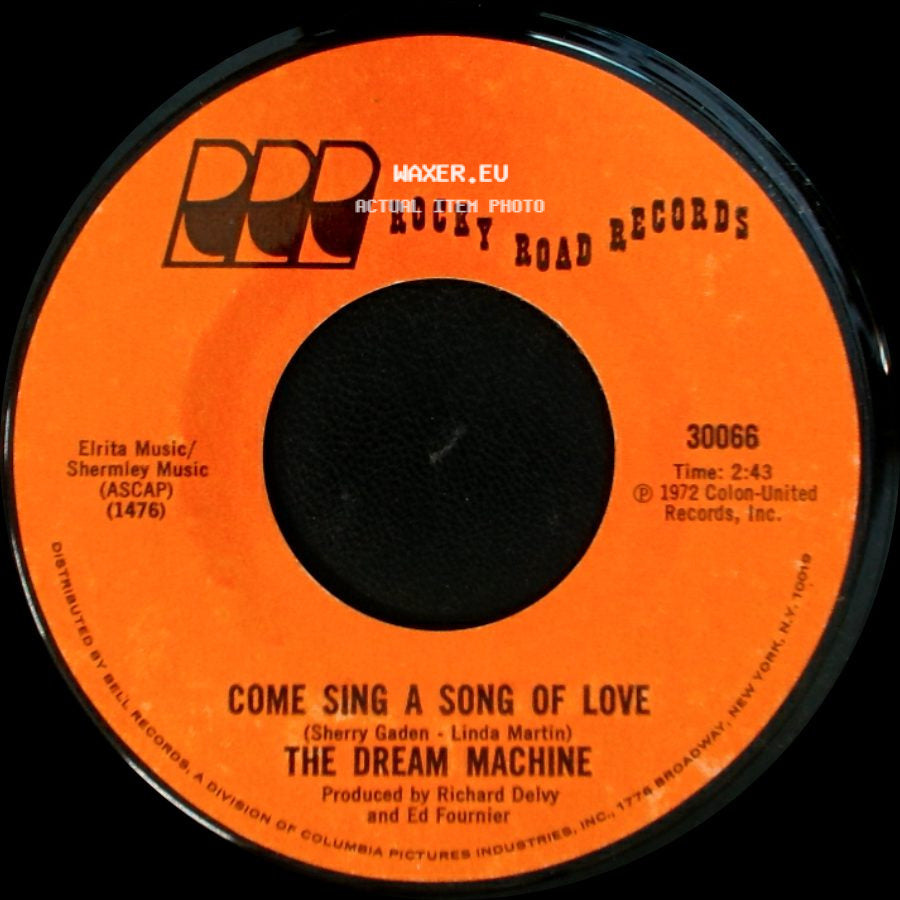 The Dream Machine - Darlin' Darlin' / Come Sing A Song Of Love side B