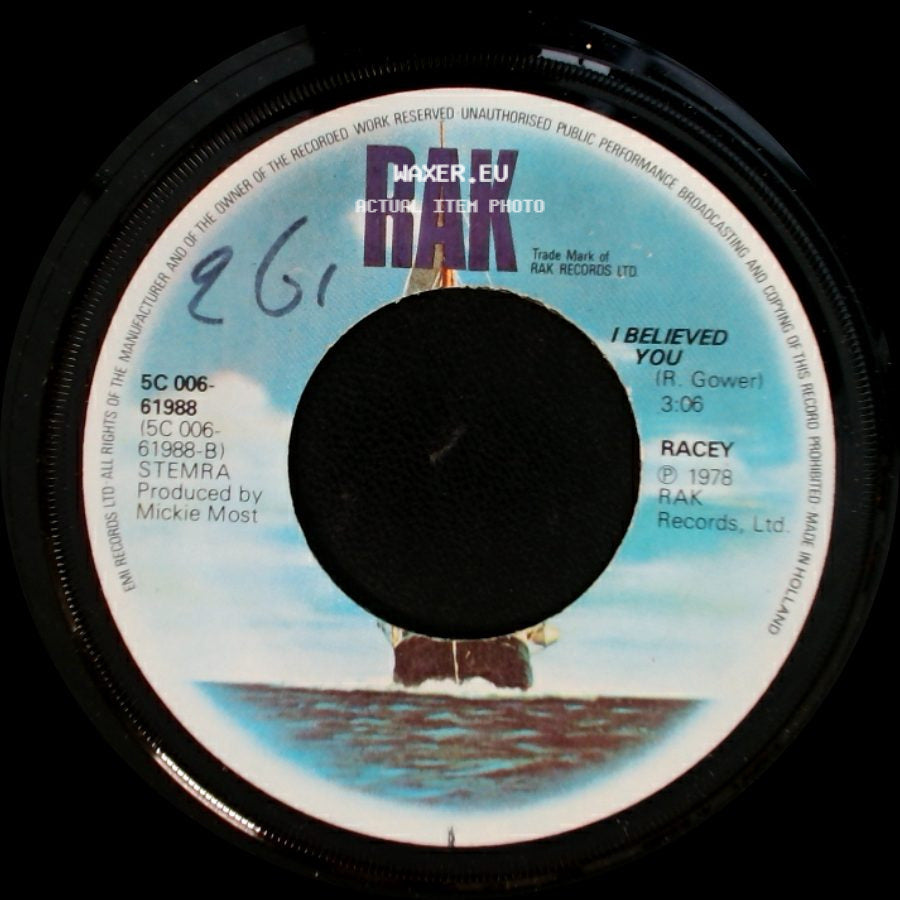 Racey - I Believed You / Lay Your Love On Me side A
