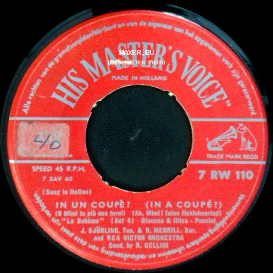 J. Björling, Ten. & R. Merrill, Bar. And Rca Victor Orchestra - In Un Coupé? (In A Coupé?) / Au Fond Du Temple Saint (In The Depths Of The Temple) "Les Pecheurs De Perles" (Act 1) Carré & Cormon - Bizet (Sung In French) side A