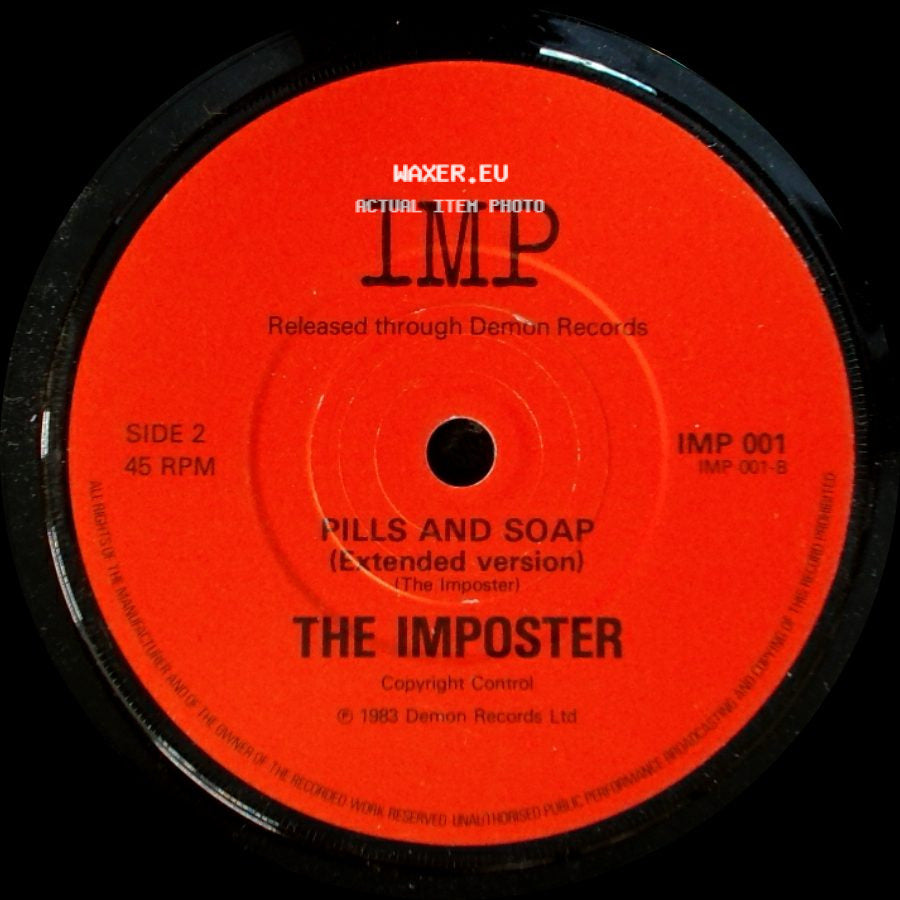 The Imposter - Pills And Soap / Pills And Soap (Extended Version) side B