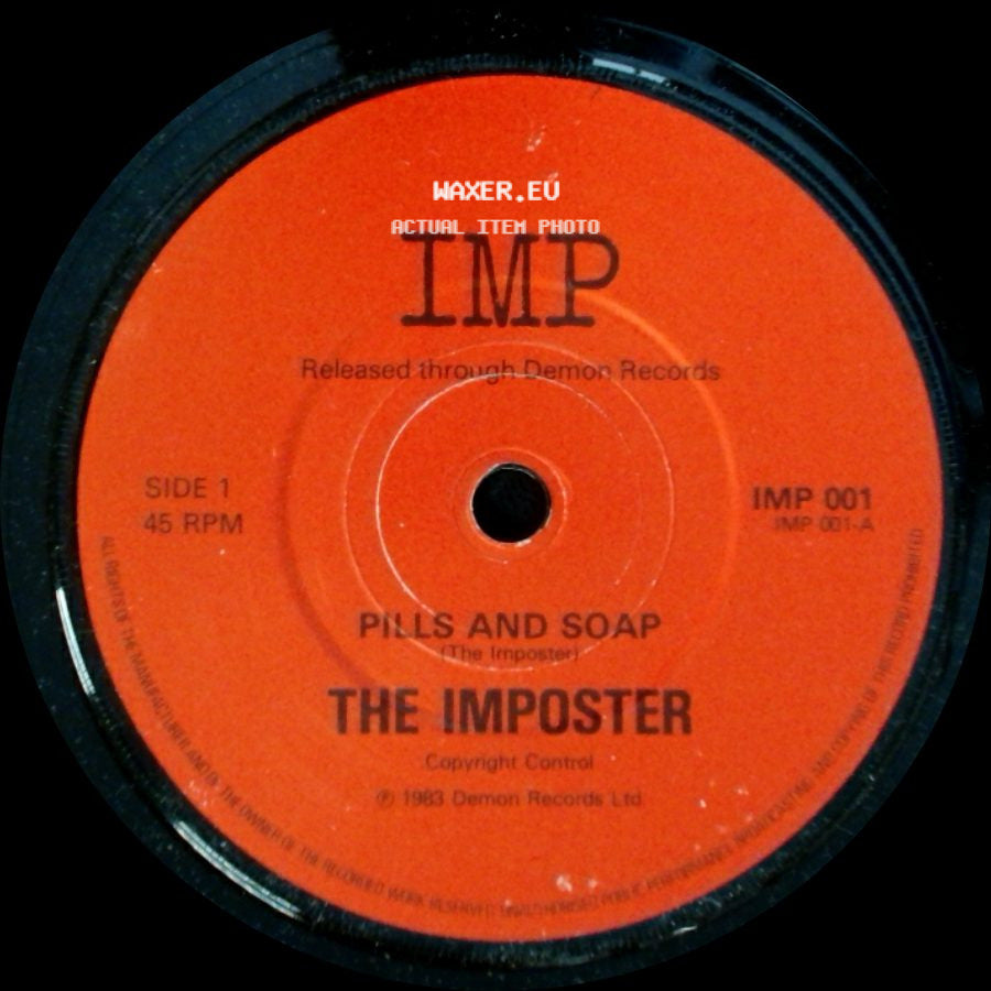 The Imposter - Pills And Soap / Pills And Soap (Extended Version) side A