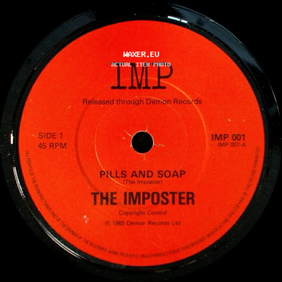 The Imposter - Pills And Soap (The Imposter) / Pills And Soap (Extended Version) side A